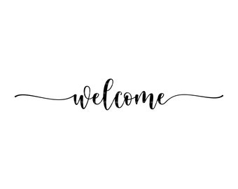 Welcome Sign Svg, New Home Sign, Farmhouse Sign, Door Mat Sign. Vector Cut file Cricut, Silhouette, Pdf Png Eps Dxf, Decal, Sticker, Vinyl.