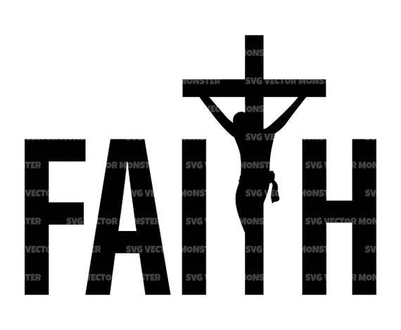 Faith Svg, Christian Cross Svg, Jesus Christ, Crucifix, Blessed