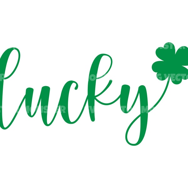 Lucky Svg, Four Leaf Clover Svg, Shamrock Svg. Vector Cut file for Cricut, Silhouette, Pdf Png Eps Dxf, Decal, Sticker, Vinyl