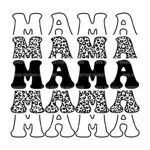 May include: Black and white graphic design with the word "MAMA" repeated four times. The word is layered with a leopard print pattern.