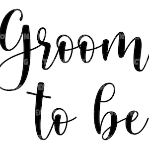 Novio para ser svg, matrimonio svg, boda svg. Archivo de corte vectorial para Cricut, Silueta, Pdf Png Eps Dxf, Calcomanía, Pegatina, Vinilo, Pin