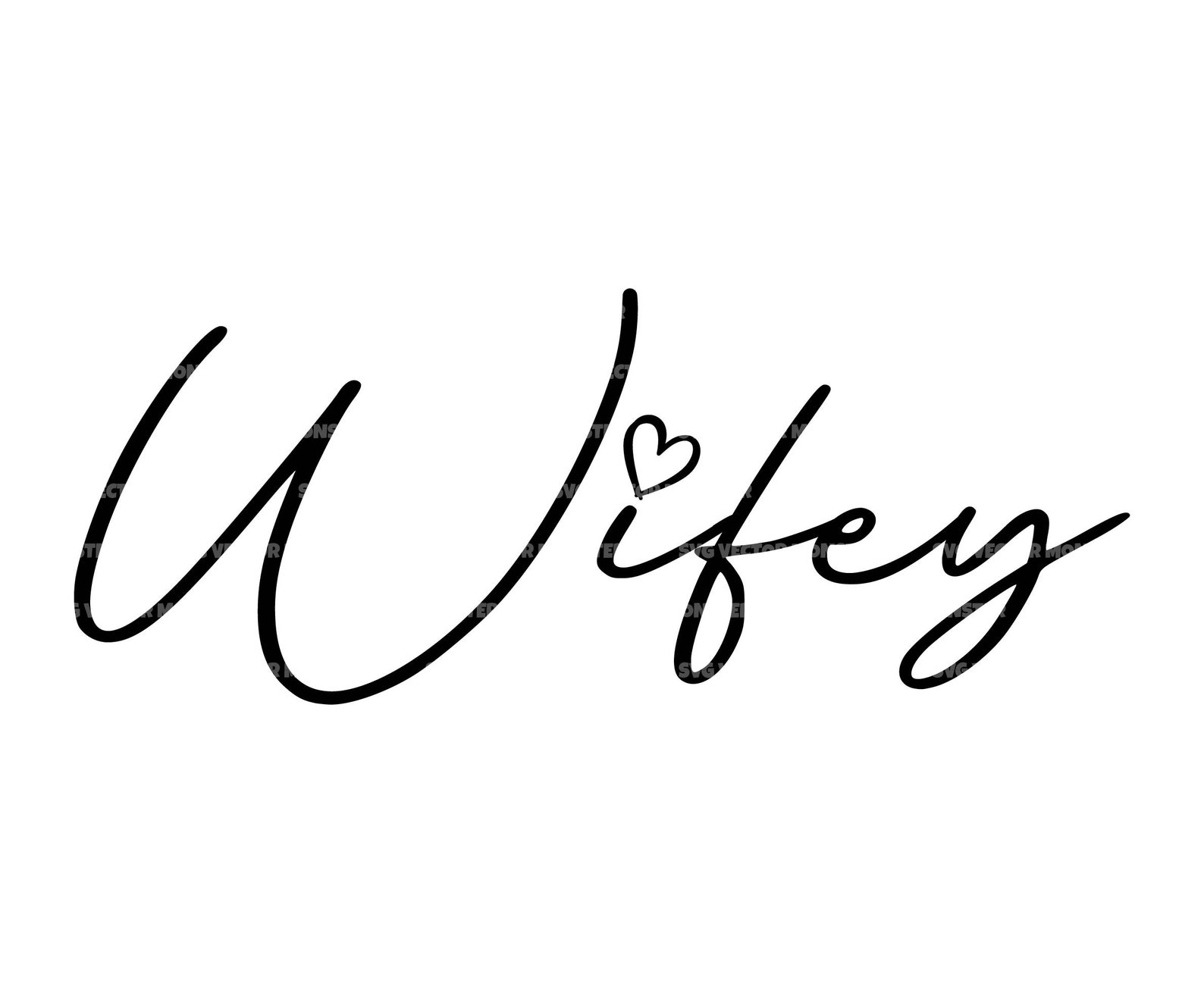 Wifey Svg Wife Svg Honeymoon Svg Marriage. Vector Cut File - Etsy