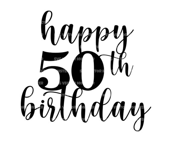 Es mi 50 cumpleaños SVG, cincuenta años cumpleaños mujeres svg, mi 50  cumpleaños svg, 50 años feliz cumpleaños cortando archivos de silueta
