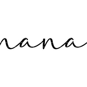 Nana Svg, Grand-mère Tee Svg, Grand-mère Chemise Imprimer Svg. Fichier de coupe vectorielle pour Cricut, Silhouette, Pdf Png Eps Dxf, Décalcomanie, Autocollant, Vinyle