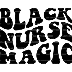 May include: Black Nurse Magic text in a retro, psychedelic font style. The letters are outlined in black and filled with white.