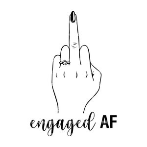 Comprometido AF Svg, Mujer Dedo Medio, Casado AF Svg. Archivo de corte vectorial para Cricut, Silueta, Pdf Png Eps Dxf, Calcomanía, Pegatina, Vinilo, Pin