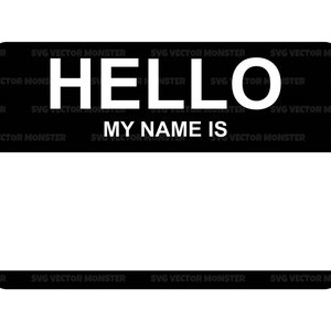 Olá meu nome é Svg, Olá meu nome é Png, Name Tag Svg, Name Tag Png. Arquivo de corte vetorial Cricut, Silhouette, Pdf Png Dxf.
