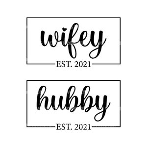 Esposa y esposo est. 2021 svg, matrimonio svg, boda svg. Archivo de corte vectorial para Cricut, Silueta, Pdf Png Eps Dxf, Calcomanía, Pegatina, Vinilo