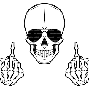 Skull with Sunglasses Svg, Skeleton Middle Finger Svg. Vector Cut file for Cricut, Silhouette, Pdf Png Eps Dxf, Decal, Sticker, Vinyl, Pin