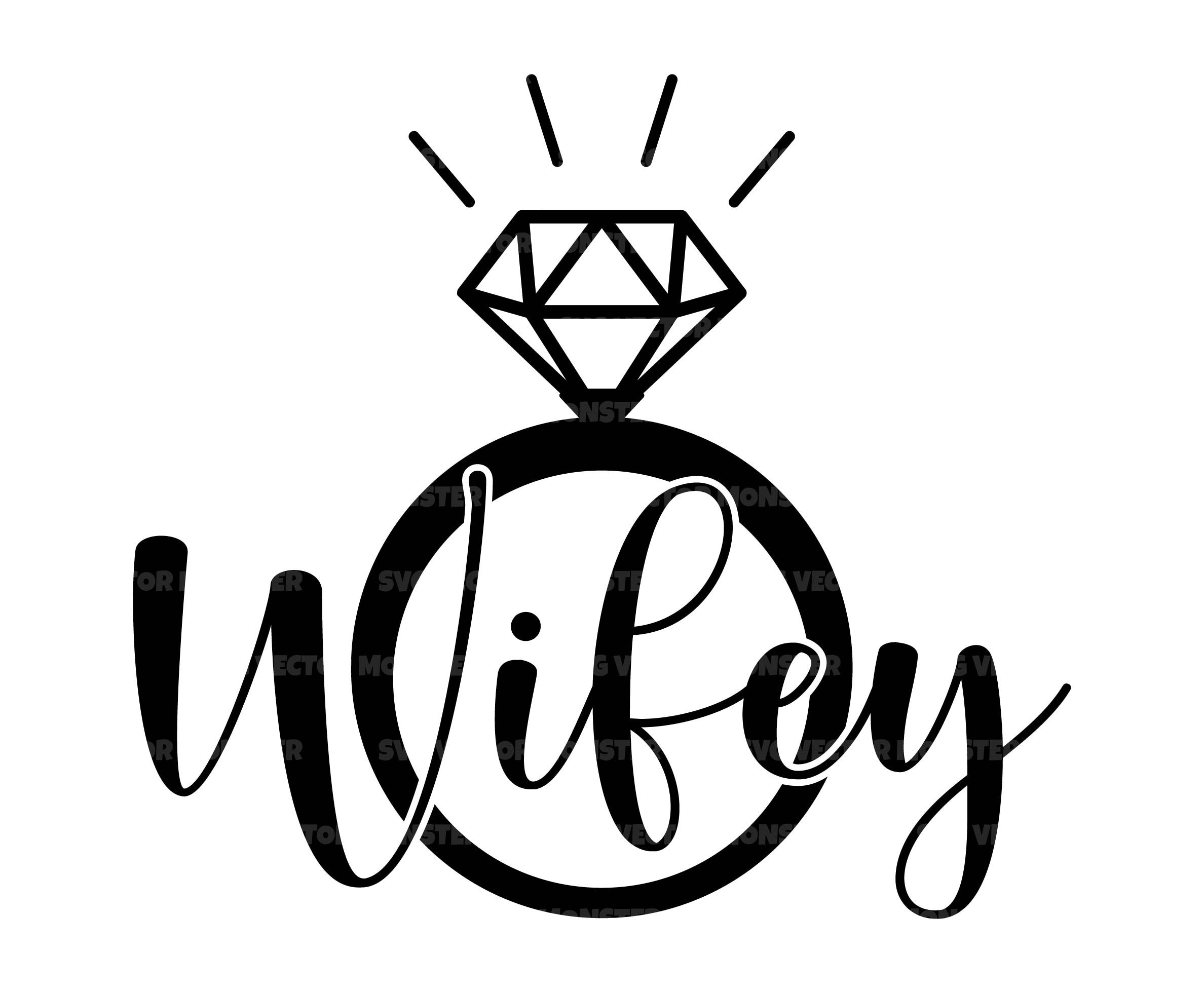 Wifey Svg Wedding Ring Svg Wife Svg Bride Svg Bridal image