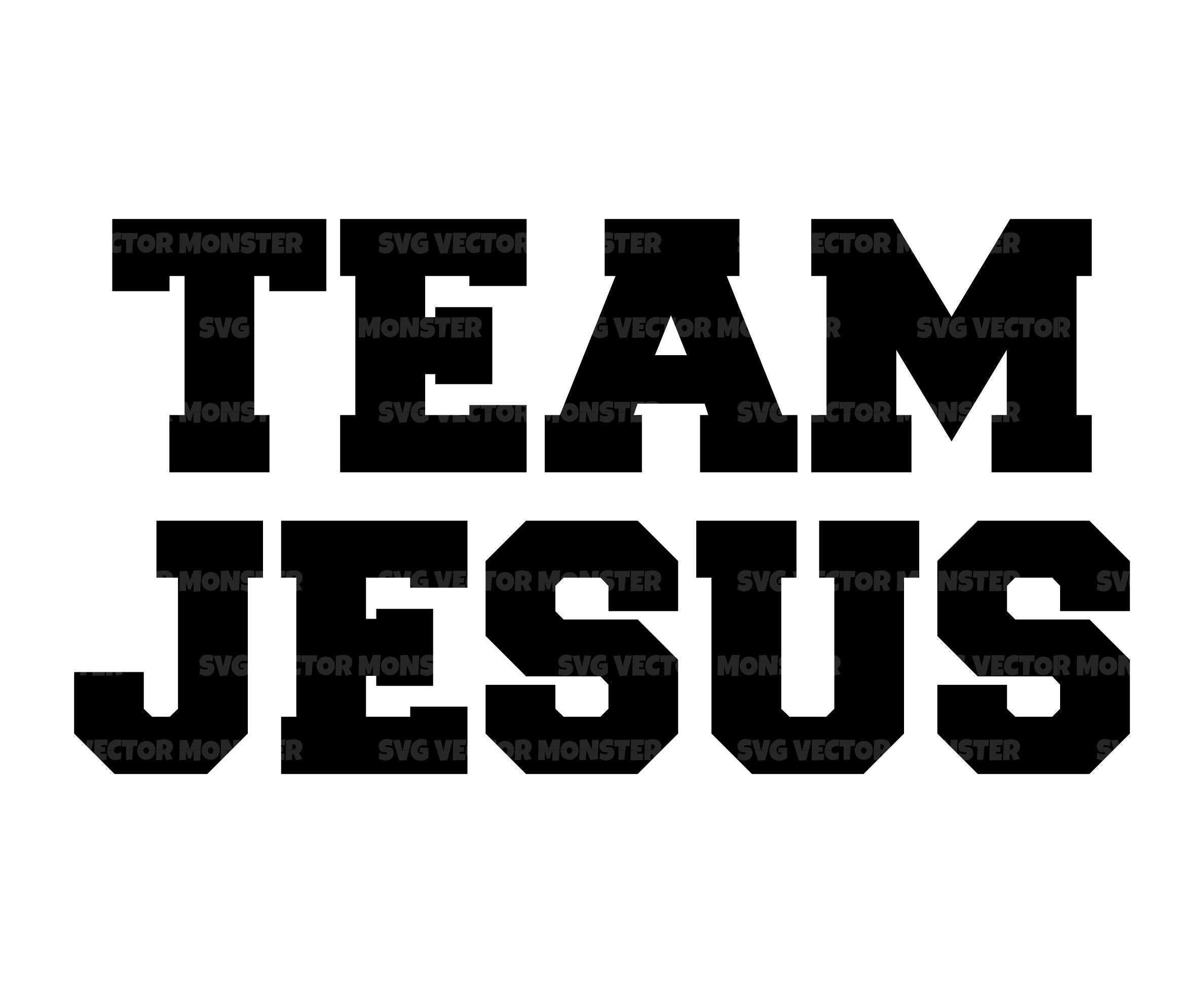Team Jesus Svg Jesus Christ Christian Svg Religious Bible Etsy