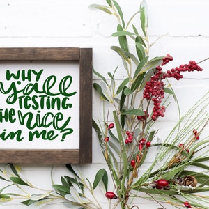 Christmas Wood Sign, Rustic Christmas, Farmhouse Christmas Decor, Shelf Sitter, Funny Holiday Sign, Southern Christmas, Funny Festive Decor