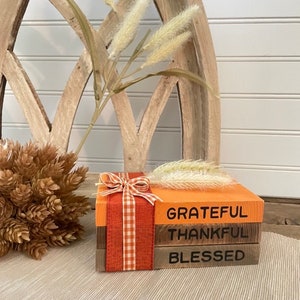 Grateful Thankful Blessed Book Stack, Tiered Tray Decor, Fall Shelf Sitter, Autumn Tier Tray Decor, Rustic Fall Decor, Autumn Table Decor