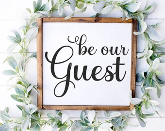 Be Our Guest Wood Sign | Be Our Guest Sign | Framed Wood Sign | Framed Wood Sign | Guest Room Signs | Guest Room Wall Decor