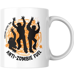 Consume Before 7am Anti-Zombie Fuel, Zombie Mug, Funny Coffee Mug, 11oz & 15oz Ceramic Mug