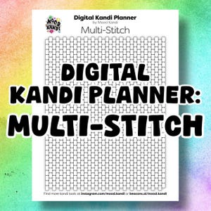 May include: A white sheet of paper with the text "Digital Kandi Planner: Multi-Stitch" in bold black letters. The top of the paper has the Mood Kandi logo. The background is a grid pattern of small rectangles.