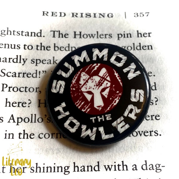 Summon The Howlers Pin | Handmade | Red Rising Inspired | Bookish Gifts | Bookworm | Bookstagram | SciFi | Howler Pin | Battle Jacket