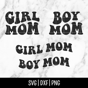 Boy Mom Girl Mom SVG File, Mother&#39;s Day Bundle PNG, Girl Boy Mama, Groovy, Retro, Boho | Instant Digital Download, Cut File, Svg Dxf Png