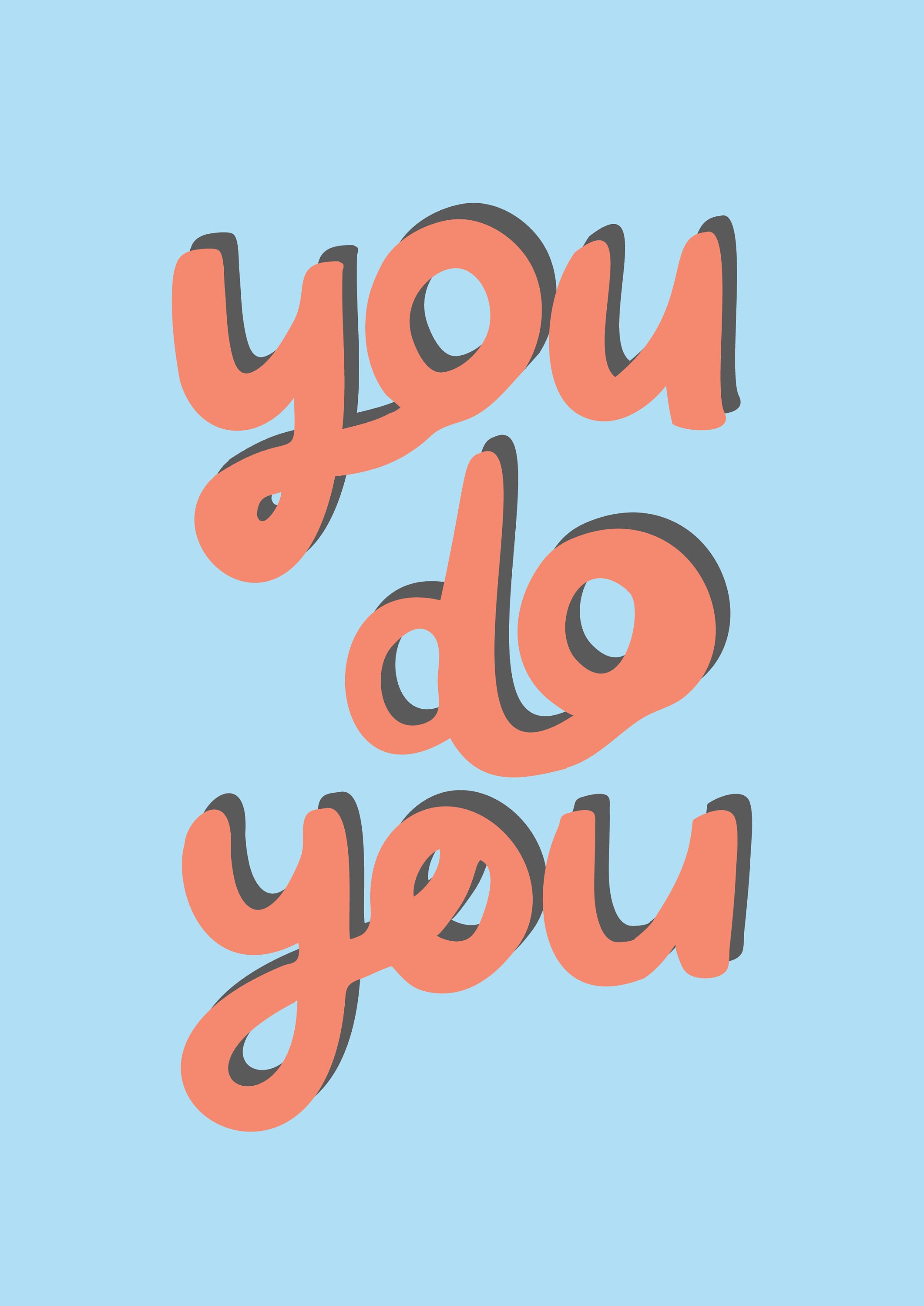 You Do You Quote Wall Art Print Digital Download Printable Etsy