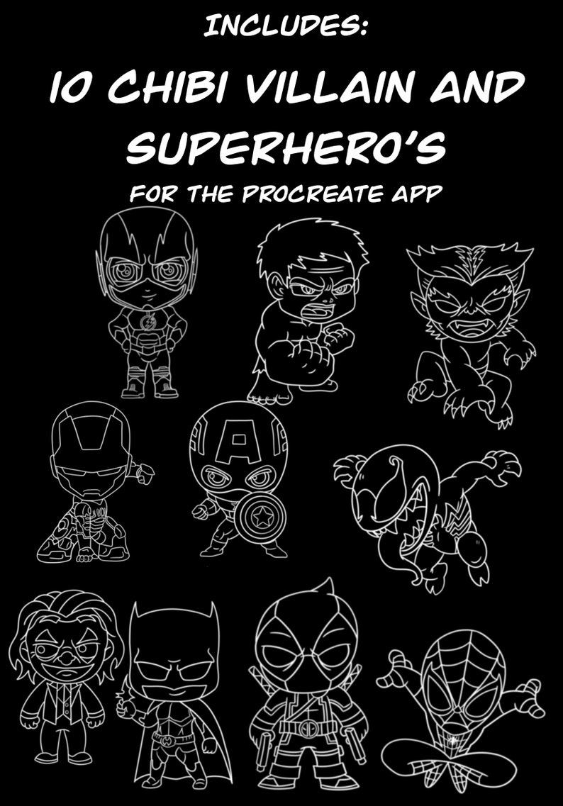 Op de afbeelding: Een set van 10 zwart-witte lijntekeningen van chibi-superhelden en -schurken. De personages omvatten The Flash, Hulk, Wolverine, Iron Man, Captain America, Venom, Joker, Batman, Deadpool en Spiderman. De tekst "INCLUDES: 10 CHIBI VILLAIN AND SUPERHERO'S FOR THE PROCREATE APP" staat bovenaan de afbeelding.