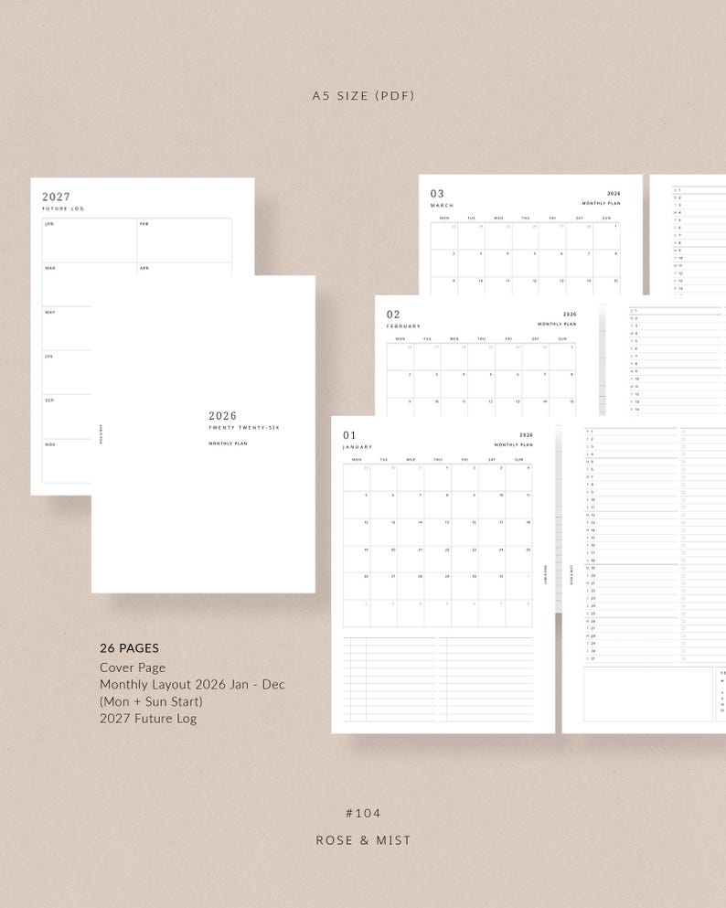 May include: A collection of minimalist printable planner pages in A5 size. The pages include a cover page, monthly layouts for 2026, a 2027 future log, and a page count of 26 pages. The design is in black and white with the text "ROSE & MIST".