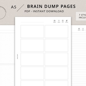 May include: A printable PDF download of seven different A5 brain dump pages. Each page has a different layout, including a grid, lined, and blank options. The pages are designed for brainstorming and note-taking.