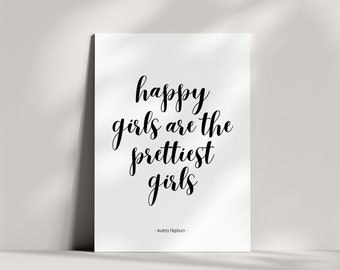 Audrey Hepburn Happy Girls Quote Wall Print, Typography, Wall Art, Home Decor, Fashion, Happiness, Motivation, Inspiration, instant download
