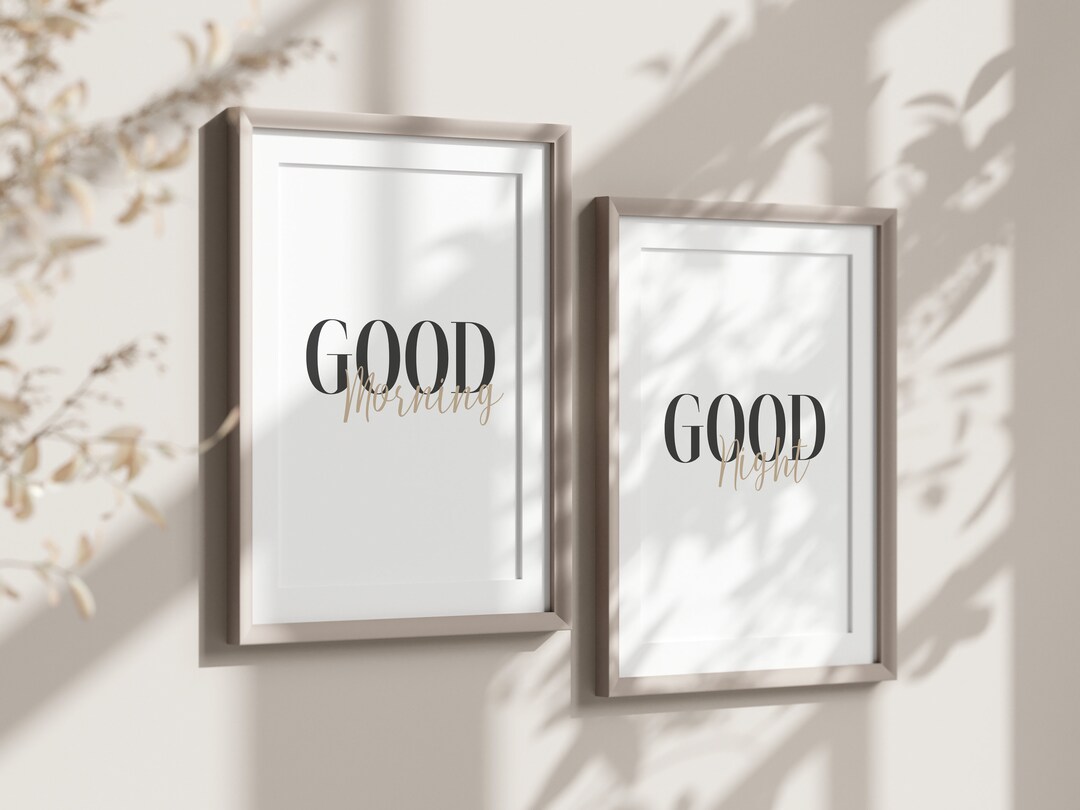 Set of 2 Good Morning and Goodnight Wall Prints, 5x7, 8x10, A4, A3 ...