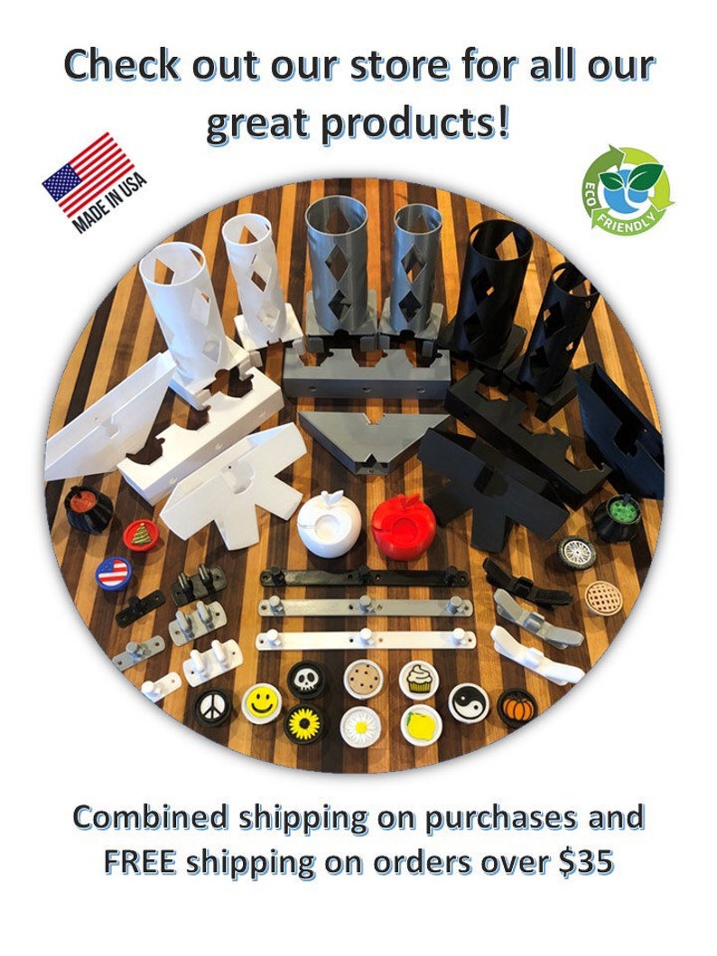 May include: A variety of 3D printed products, including bottle holders, wall mounts, and decorative buttons. The products are made in the USA and are eco-friendly. The image also includes the text "Check out our store for all our great products!" and "Combined shipping on purchases and FREE shipping on orders over $35."