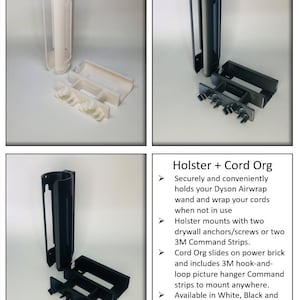 May include: A white, black, and gray 3D printed wall mount for a Dyson Airwrap. The mount includes a holster for the Airwrap wand and a cord organizer. The text "Holster + Cord Org" is visible in the image. The text "100% Made in the USA with plant-based PLA plastic" is also visible.