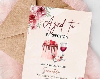 May include: A pink and white birthday invitation with a floral design and the text "Aged to Perfection". The invitation includes the name "Samantha", the date "November 27, 2024", the time "6PM", the address "1003 Leeland Street, Houston, TX, 77087", and a graphic of a cake with chocolate frosting and a glass of wine.