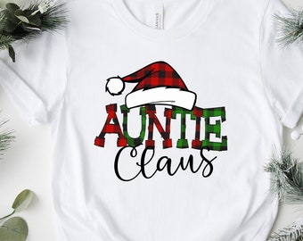 Aunty Claus Matching Family Christmas Gift Shirt For Women