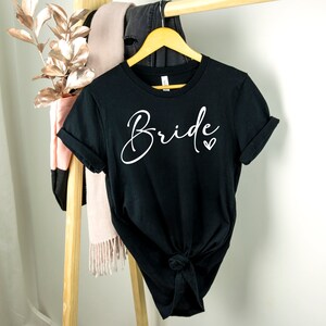 Bride Shirt Bride to Be Shirt Bride T-shirt Bride T Shirt Bride Shirt Bride Gift Ideas Bridal Party Ideas Bachelorette Party Shirt Bride Tee image 3