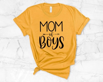 Mom of Boys shirt, Mom Shirt, Mom T-Shirt, Gift For Mom, Mother of Boys, Trendy Mom T-Shirts, Cool Mom Shirts, Mommy T-Shirt, Mommy Tee