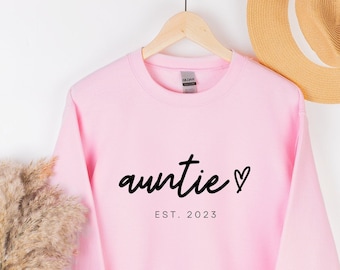 Auntie Est. [Customizable Year]  Sweater | Customizable Aunt Sweater | Cool aunt sweater | Gifts to buy your sister for a new aunt gift