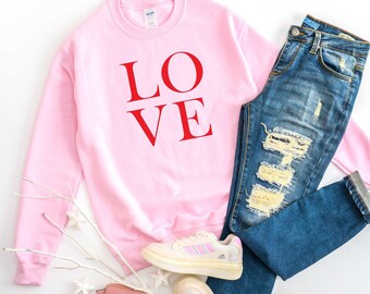 LOVE sweatshirt | Valentines Day Sweater | Hearts Pullover | Valentines Day Gift for Girlfriend | valentines day shirt for school