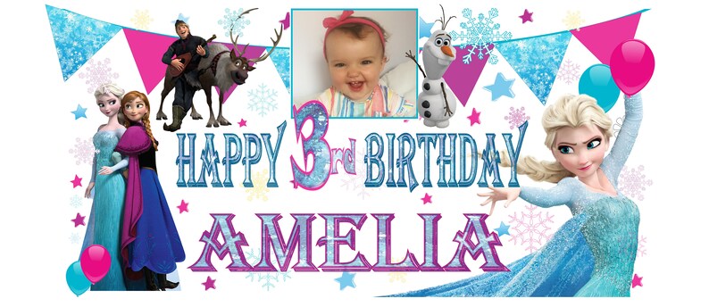 May include: A Frozen-themed birthday banner with a photo of a young girl in a pink bow, the text "Happy 3rd Birthday Amelia", and images of Elsa, Anna, Olaf, and Sven.