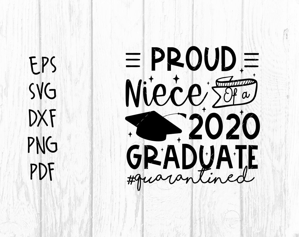 Niece of Graduate Svg Proud Niece of a 2020 Graduate Etsy