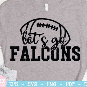 Vamos Falcons Football SVG, camisa do time dizendo, arquivo de corte de futebol, citação de esportes, líder de torcida, design de mascote, dxf eps png Silhouette Cricut png