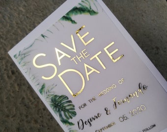 Gold foil vellum save the date invitation, Green Tropical Foiled Save the Date, Silver, Rose Gold, Copper, Wedding invitation with envelope