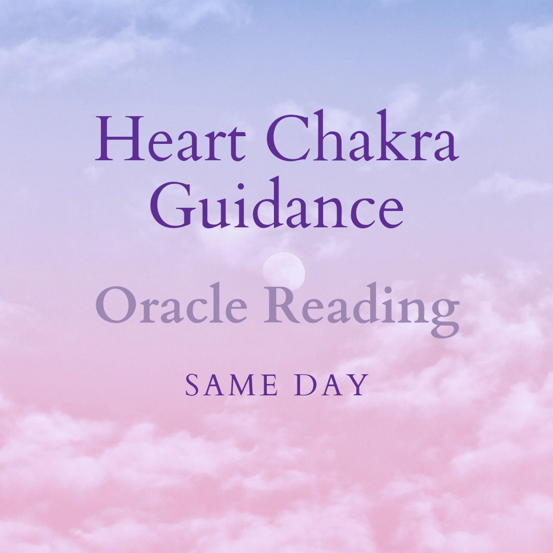 Heart Chakra Guidance Oracle Reading Same Day Reading 1-3 Card Pull ...