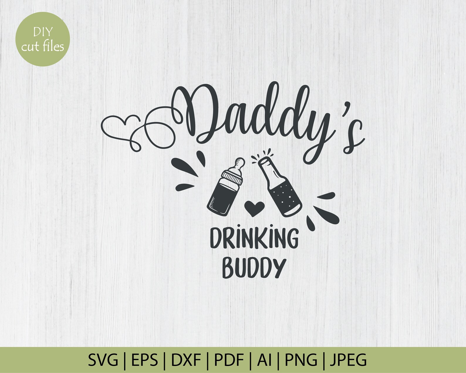 Free Free Daddys Drinking Buddy Svg 467 SVG PNG EPS DXF File