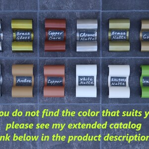 May include: A display of 12 small metal samples in a grid pattern. Each sample is labeled with a color and finish, such as "Chrome Gloss", "Brass Matte", and "Copper Dark". The text "If you do not find the color that suits you, please see my extended catalog (link below in the product description)." is below the samples.