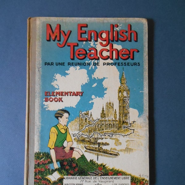 1939 . My english teacher . Eleementary book. French textbook.