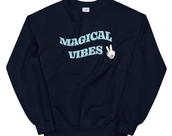 Magical Vibes Unisex Sweatshirt | Mickey Mouse Sweatshirt | Disney Sweatshirt | Disney-cadeau | Disney World | Disneyland | Disney Trip Shirt