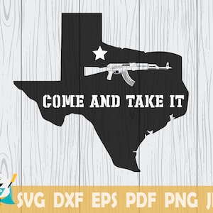 Texas State SVG Come And Take It SVG, Cut File, Afdrukbare Vector, Cricut, Silhouet, t-shirt en decal maken, Instant Download
