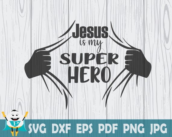 Jesus Is My Superhero