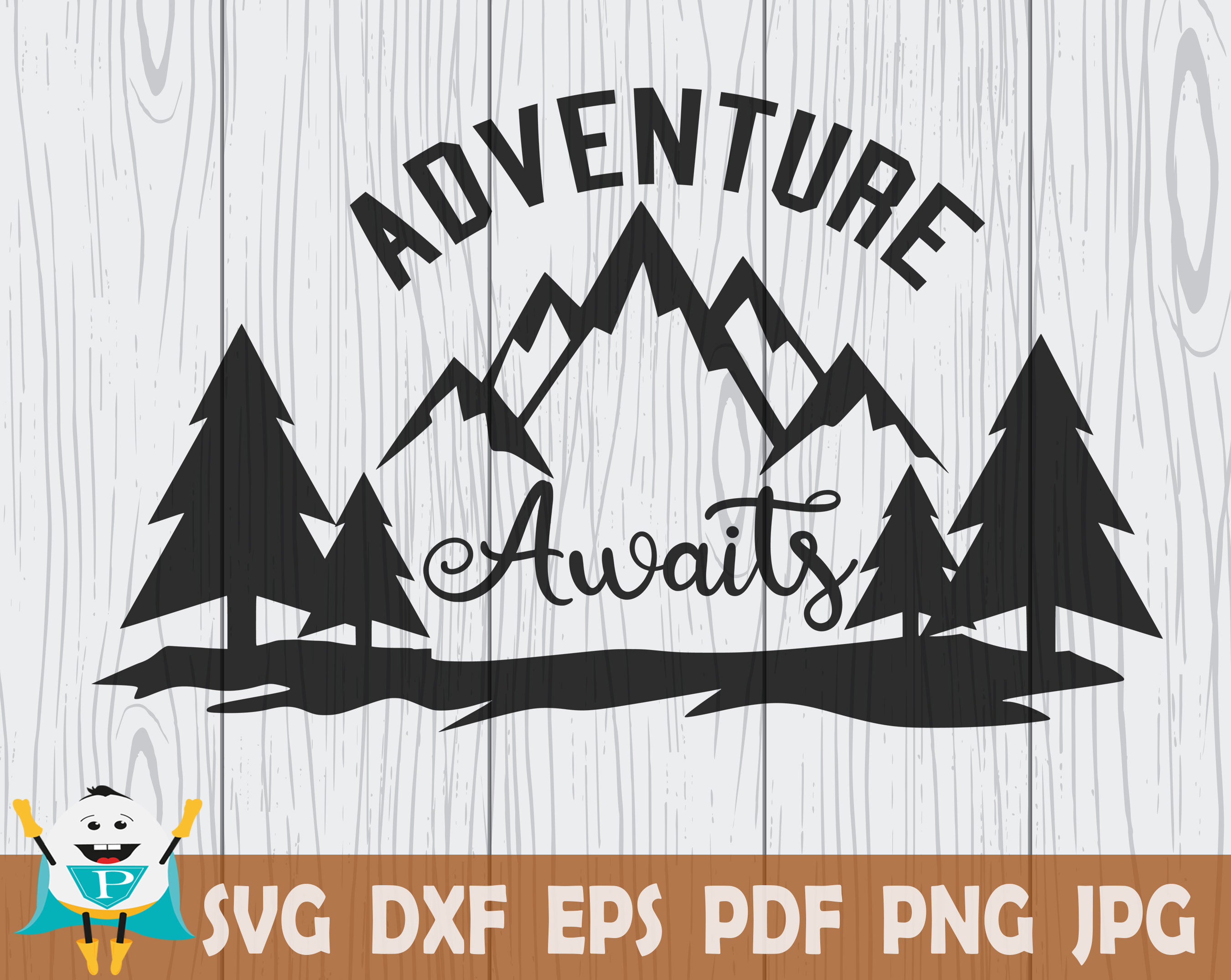 Free Free 309 Mountain Adventure Awaits Svg SVG PNG EPS DXF File