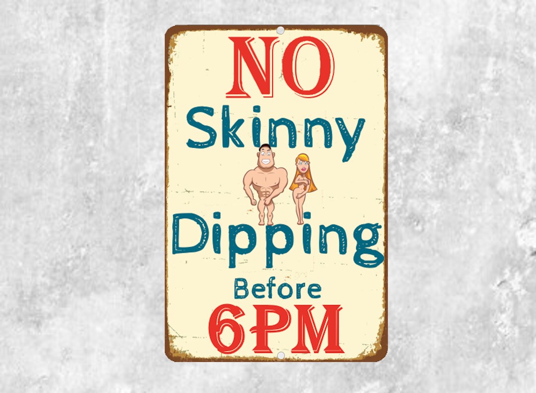 SmartSign Alu-Schild „No Skinny Dipping Before 6 PM“ | 36x25 Cm, Wetterfest | Lustige Deko Für Garten & Pool