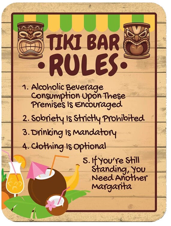 Tiki Bar Rules 8 X 12 Inch Sign Novelty Sign Tiki Bar Etsy